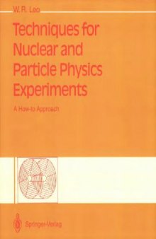 Techniques for nuclear and particle physics experiments