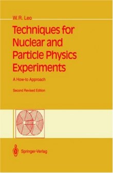 Techniques for nuclear and particle physics experiments: a how-to approach