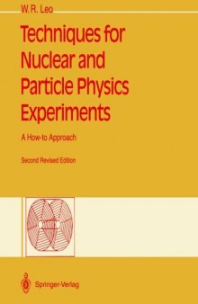 Techniques for nuclear and particle physics experiments: a how-to approach