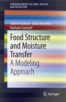Food Structure and Moisture Transfer: A Modeling Approach