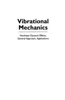 Vibrational Mechanics: Nonlinear Dynamic Effects, General Approach, Applications