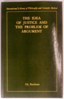 The Idea of Justice and the Problem of Argument