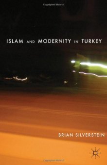Islam and Modernity in Turkey  