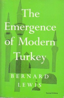 The Emergence of Modern Turkey (2nd Edition)