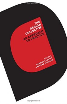 The Design Collective: An Approach to Practice