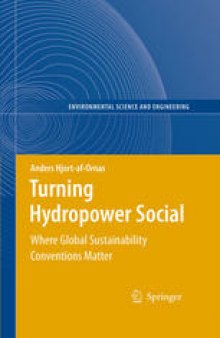 Turning Hydropower Social: Where Global Sustainability ConventionsMatter