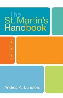 The St. Martin's Handbook (with 2009 MLA & 2010 APA updates) , Sixth Edition    