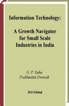 Information Technology: A Growth Navigator for Small Scale Industries in India