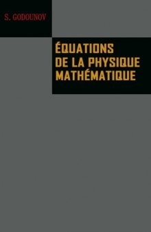 Equations de la Physique Mathematique