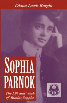 Sophia Parnok: The Life and Work of Russia’s Sappho