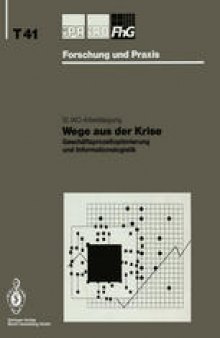 Wege aus der Krise: Geschäftsprozeßoptimierung und Informationslogistik