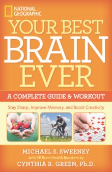 Your Best Brain Ever  A Complete Guide and Workout