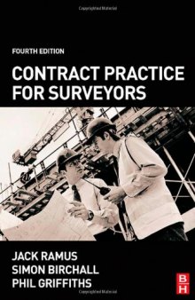 Contract Practice for Surveyors, Fourth Edition
