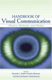 Handbook of Visual Communication: Theory, Methods, and Media 
