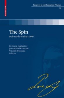 The Spin: Poincaré Seminar 2007