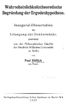 Wahrscheinlichkeitstheoretische Begruendung der Ergodenhypothese