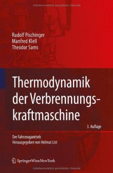 Thermodynamik der Verbrennungskraftmaschine,  Dritte Auflage - Der Fahrzeugantrieb (German Edition)