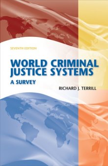 World criminal justice systems : a survey