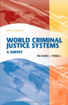 World Criminal Justice Systems. A Survey, 7th Edition  