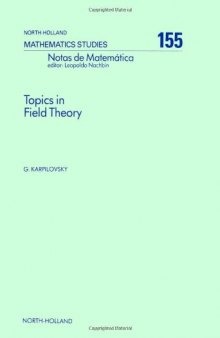 Topics in field theory