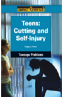 Teens: Cutting and Self-Injury