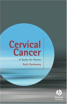 Cervical Cancer: A Guide for Nurses  