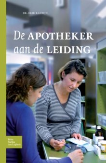 De apotheker aan de leiding