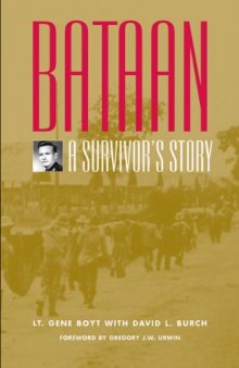 Bataan: A Survivor's Story