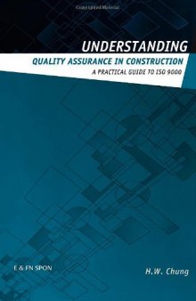 Understanding Quality Assurance in Construction: A Practical Guide to ISO 9000
