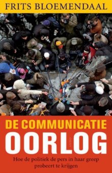 De communicatieoorlog