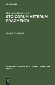 Stoicorum Veterum Fragmenta, Volume 4: Indices