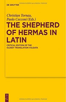 The Shepherd of Hermas in Latin. Critical edition of the oldest translation Vulgata