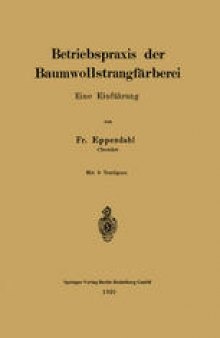 Betriebspraxis der Baumwollstrangfärberei: Eine Einführung