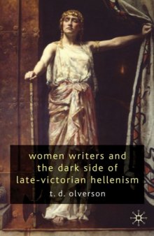 Women Writers and the Dark Side of Late Victorian Hellenism