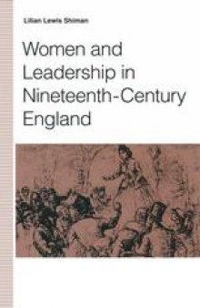 Women and Leadership in Nineteenth-Century England