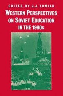 Western Perspectives on Soviet Education in the 1980s