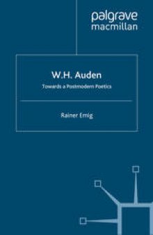 W. H. Auden: Towards A Postmodern Poetics