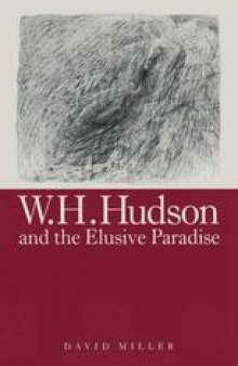 W. H. Hudson and the Elusive Paradise