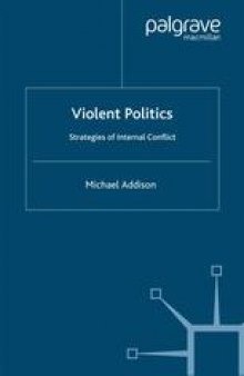 Violent Politics: Strategies of Internal Conflict
