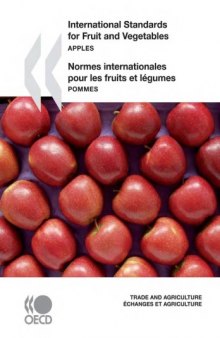 International Standards for Fruit and Vegetables, Apples - Normes Internationales Pour Les Fruits Et Legumes, Pommes