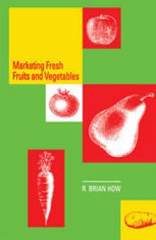 Marketing Fresh Fruits and Vegetables