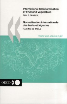 Normalisation Internationale Des Fruits Et Legumes : Raisins de Table - International Standards for Fruit and Vegetables: Table Grapes