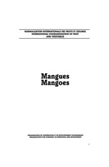 Normes Internationales aux Fruits et Légumes :  Mangues  -  International Standards for Fruit and Vegetables: Mangoes 