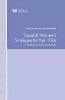 Towards Women’s Strategies in the 1990s: Challenging Government and the State