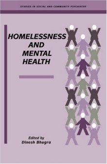 Homelessness and Mental Health (Studies in Social and Community Psychiatry)