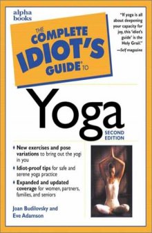 The complete idiot's guide to yoga