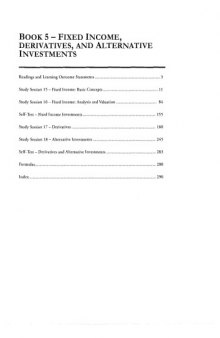 SchweserNotes. 2011 CFA exam. Level 1 Book 5 Fixed Income, Derivatives and Alternative Investments