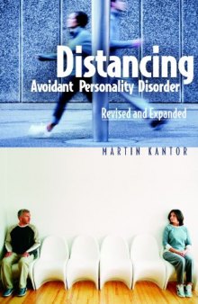 Distancing: Avoidant Personality Disorder, Revised and Expanded