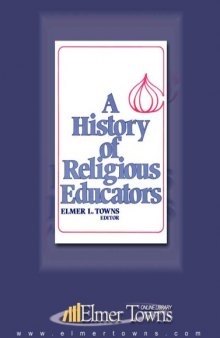 A History of Religious Educators