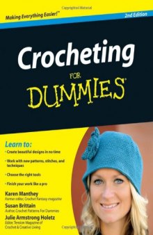 Crocheting For Dummies, Second Edition